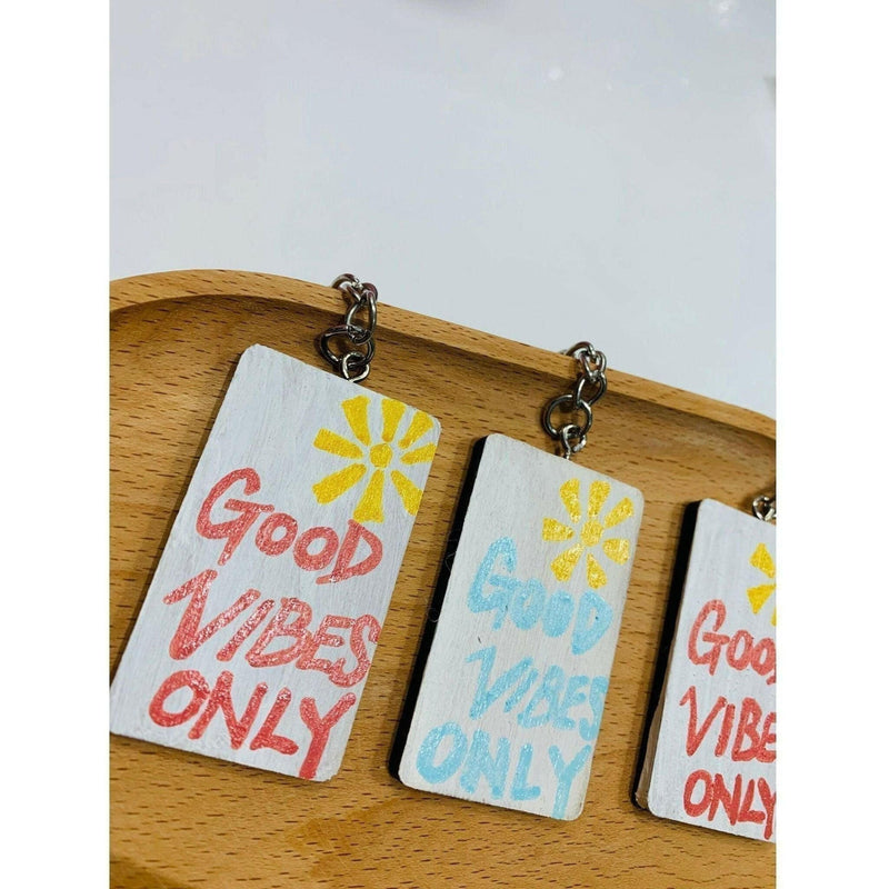 Handmade Solid Wood Keychain - Good Vibes Only